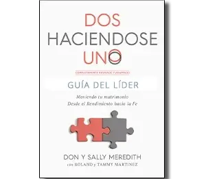 Dos Haciéndose Uno Guía para el Líder (2018)